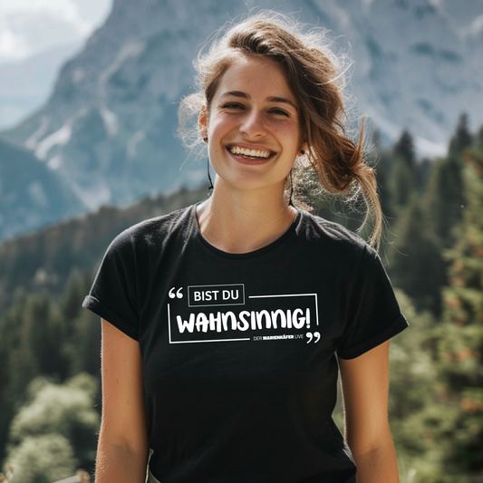 "Wahnsinnig" Damen T-Shirt | Der_Marienkäfer_Live